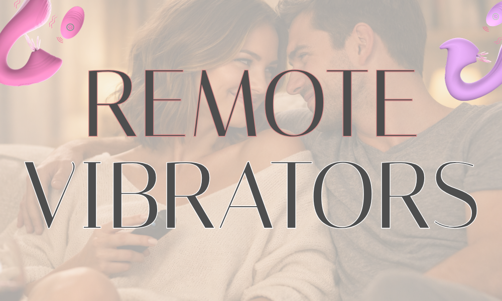 Remote Vibrators